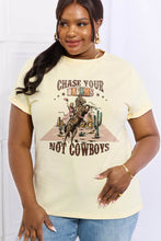 Load image into Gallery viewer, Simply Love Full Size CHASE YOUR DREAMS NOT COWBOYS Graphic Cotton Tee
